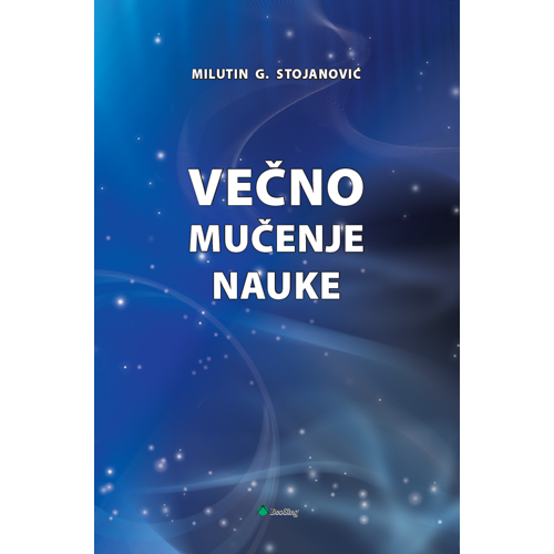 Večno mučenje nauke